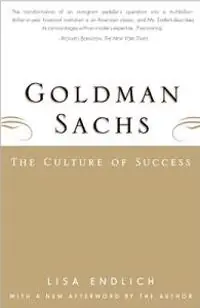 Goldman Sachs : the culture of success